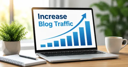 Increase Blog Traffic