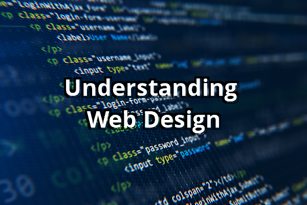 Understanding Web Design